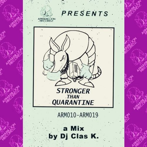 DJ Clas K. — «Stronger Than Quarantine»