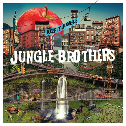 Jungle Brothers — «Keep it Jungle»