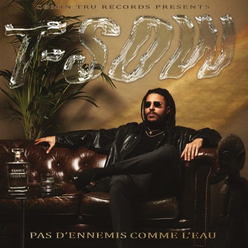 T-Sow & Tru Comers — «Pas D’Ennemis Comme L’Eau»