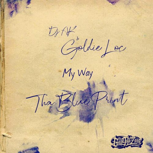 DJ AK — «My Way» (feat. Goldie Loc & Butch Cassidy)
