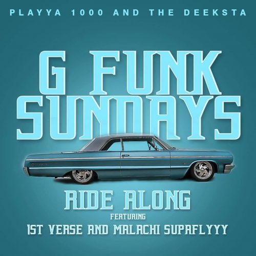 Playya 1000 and The Deeksta — «Ride Along» (feat. 1st Verse & Malachi SupaFlyyy)