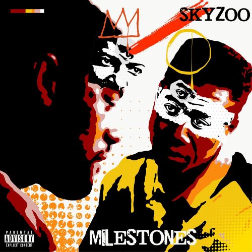 Skyzoo — «Milestones»