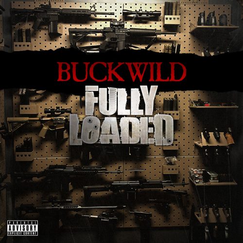 Buckwild — «Fully Loaded»