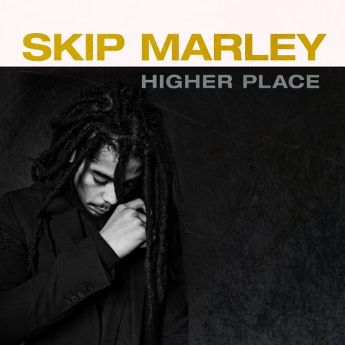 Skip Marley — «Higher Place»