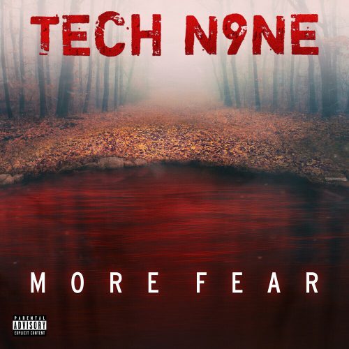 Tech N9ne — «More Fear»