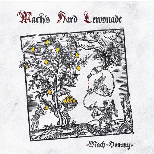 Mach-Hommy — «Mach’s Hard Lemonade»