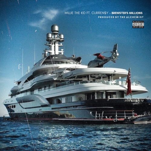 Willie The Kid — «Brewster’s Millions» (feat. Curren$y & The Alchemist)