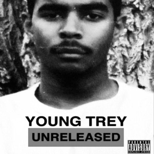 Young Trey — «Unreleased»