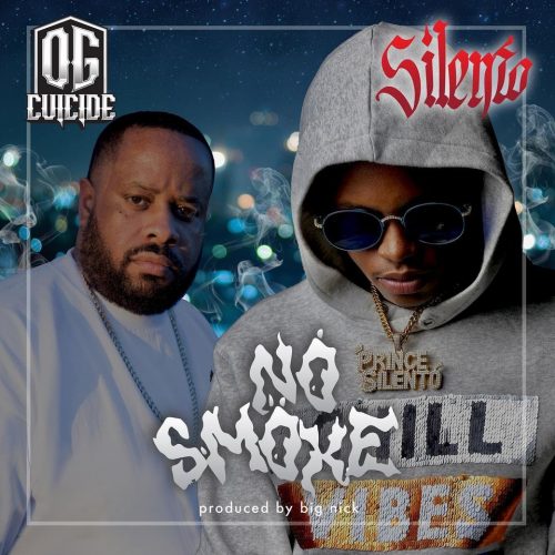 OG Cuicide — «No Smoke» (feat. Silentó)