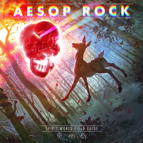 Aesop Rock — «Spirit World Field Guide»