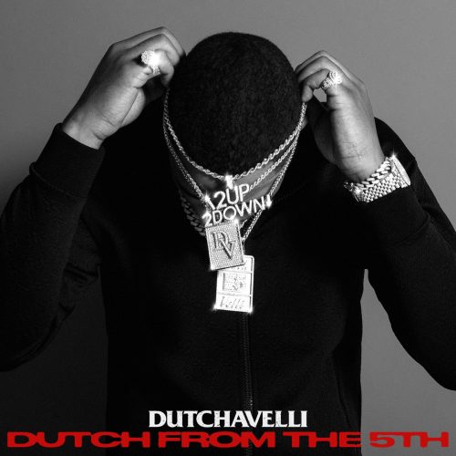 Dutchavelli — «Dutch From The 5th»