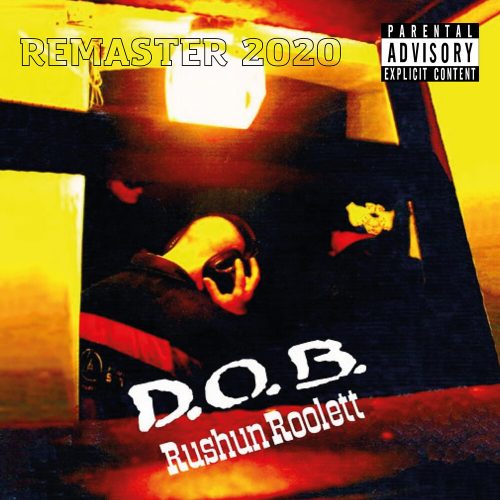 D.O.B. — «Rushun Roolett» (Remastered)