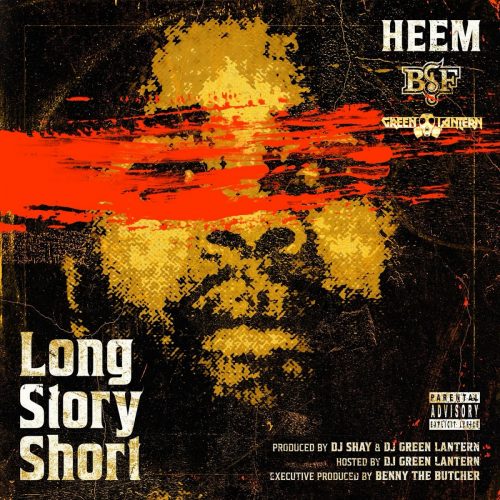 Heem & DJ Green Lantern – «Long Story Short»