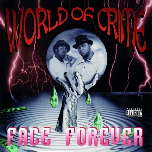 Face Forever — «World Of Crime»