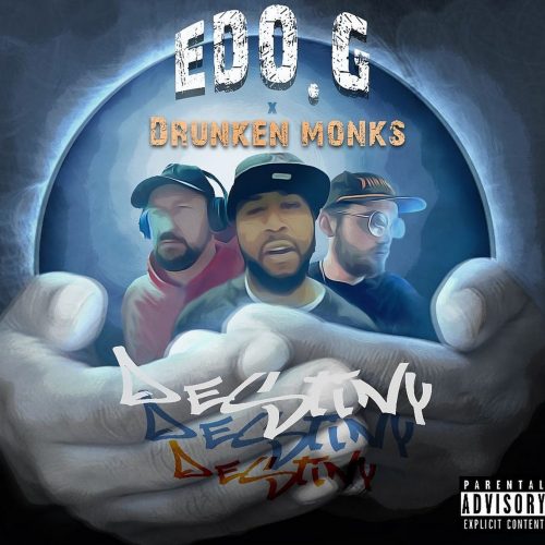 Edo. G, Drunken Monks & BoFaatBeatz — «Destiny»