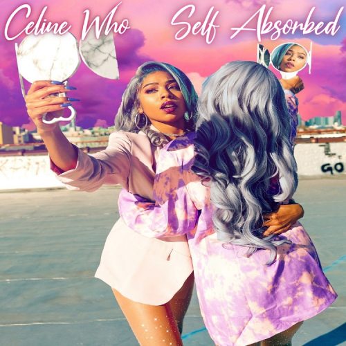 Celine Who — «Self Absorbed»