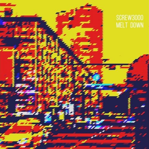 Screw3000 — «Melt Down»