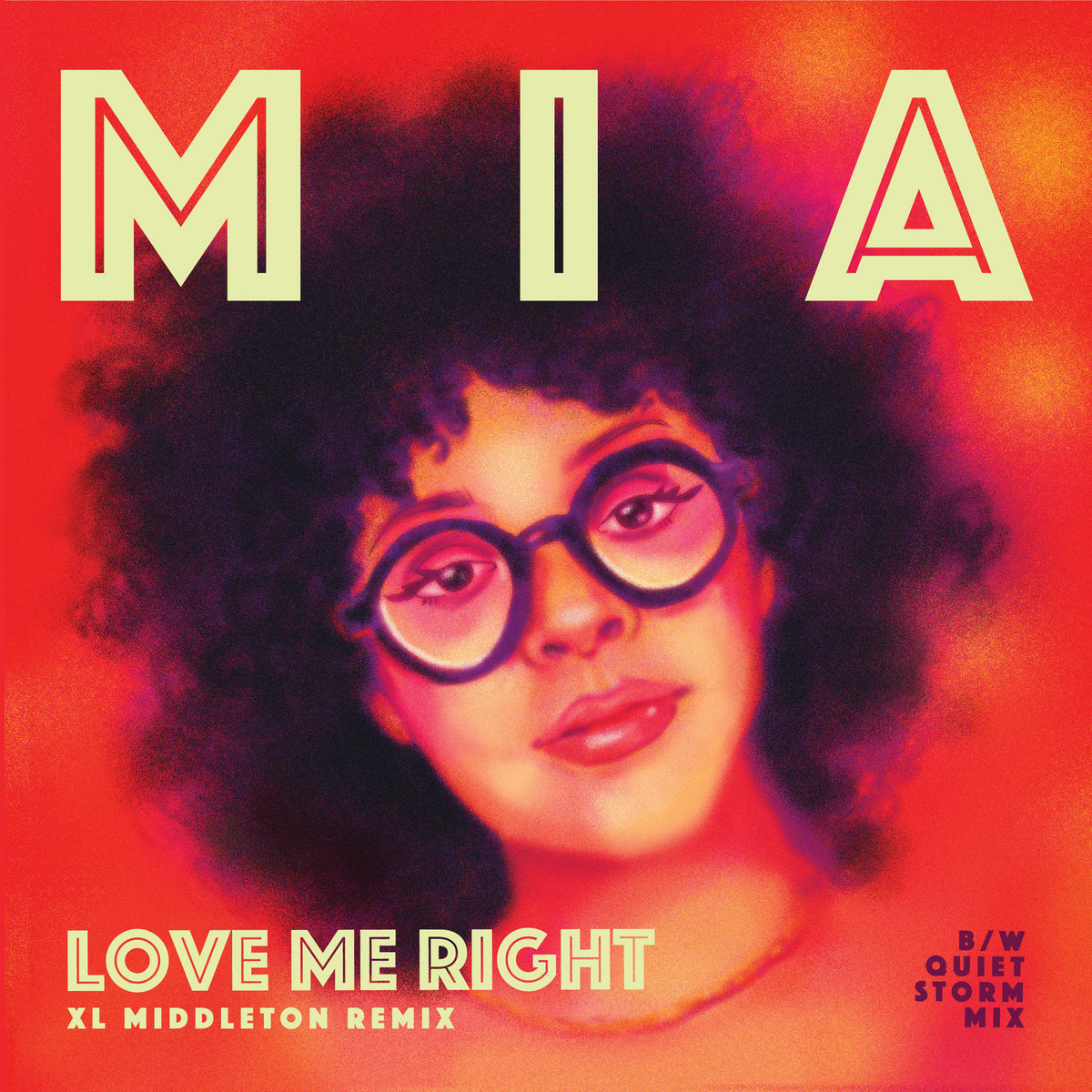Mia — «Love Me Right (XL Middleton Remix)»