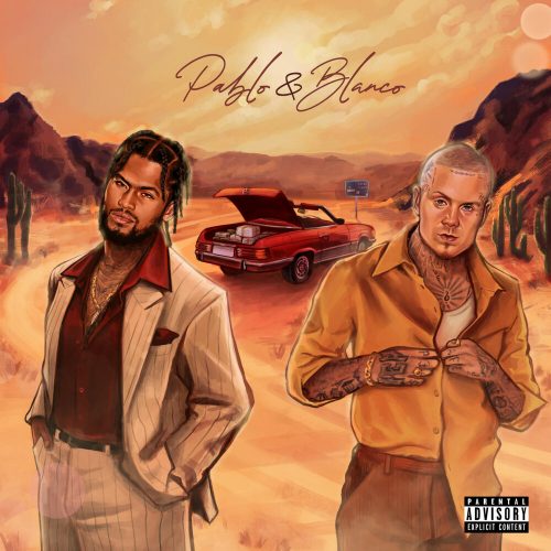 Dave East & Millyz — «Pablo & Blanco»