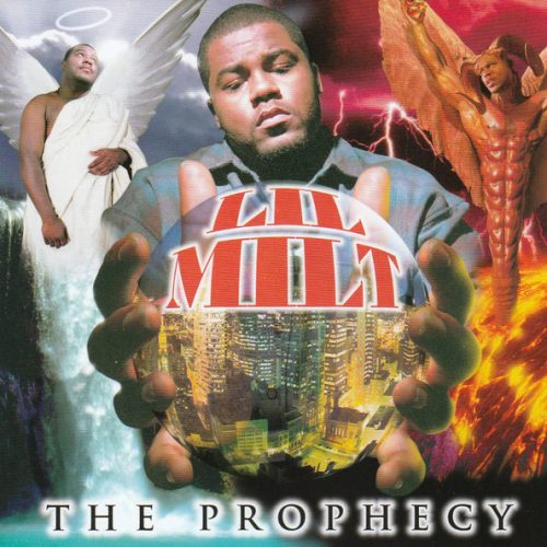 Lil Milt — «The Prophecy»