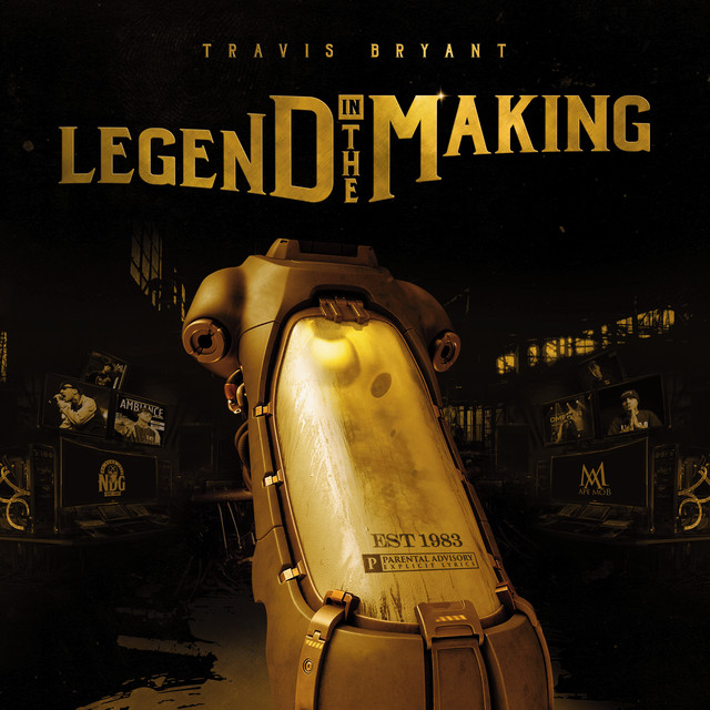 Travis Bryant — «Legend In The Making»