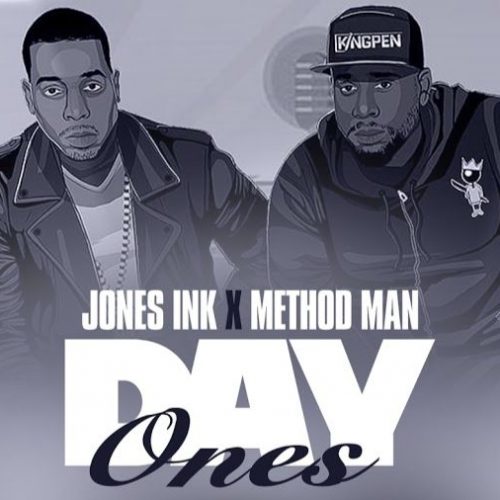 Jones Ink & Method Man — «Day Ones»