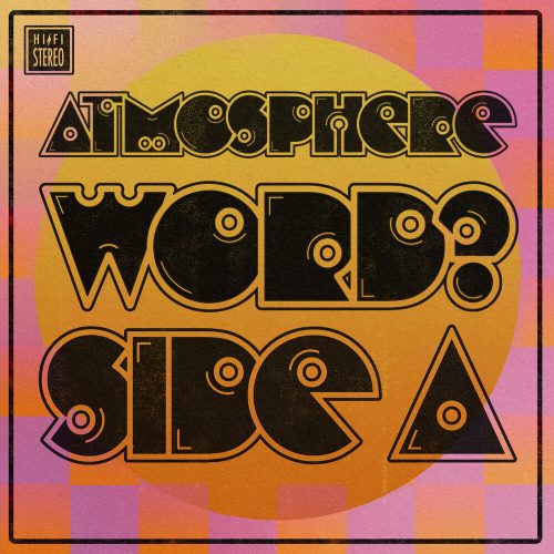 Atmosphere — «WORD? — Side A»