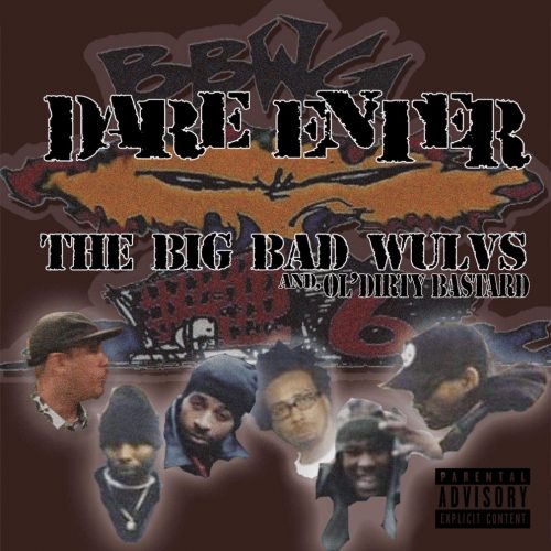 The Big Bad Wulvs & ODB — «Dare Enter»