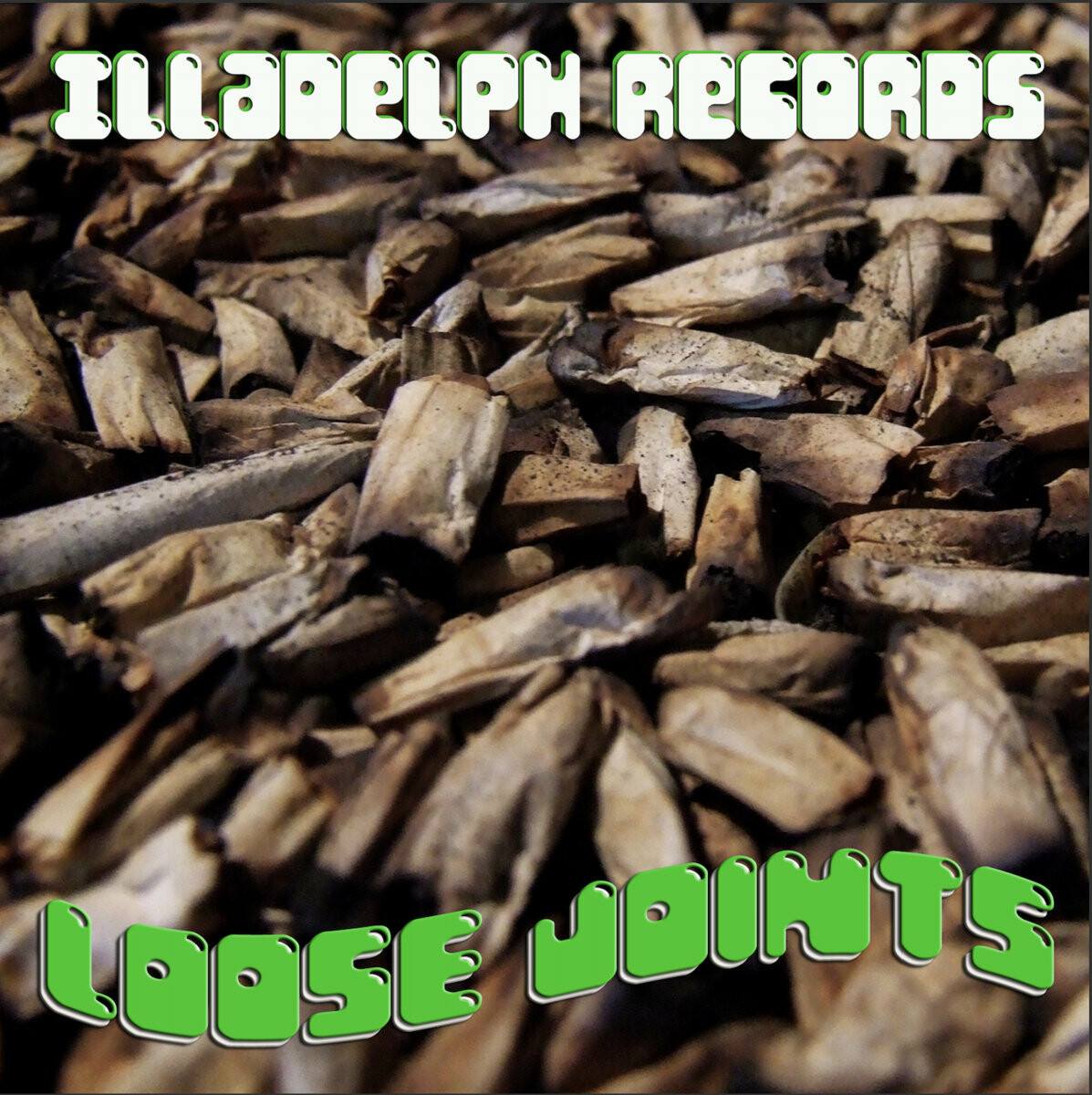 Illadelph Records — «Loose Joints»