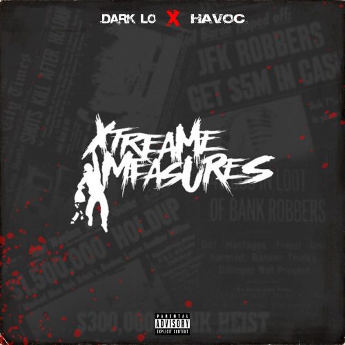 Dark Lo & Havoc — «Extreme Measures»