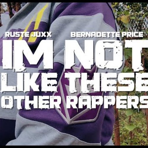Ruste Juxx feat. Bernadette Price «I’m Not Like These Other Rappers»