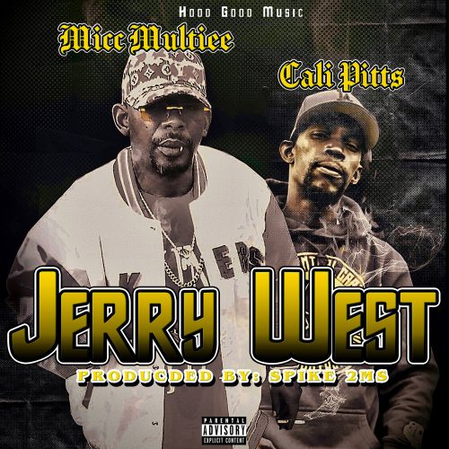 Micc Multiee — «Jerry West» (feat. Cali Pitts)