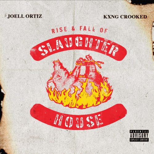 KXNG Crooked & Joell Ortiz — «Rise & Fall Of Slaughterhouse»