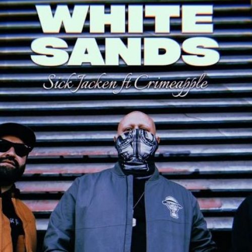 Sick Jacken — «White Sands» (feat. CRIMEAPPLE)