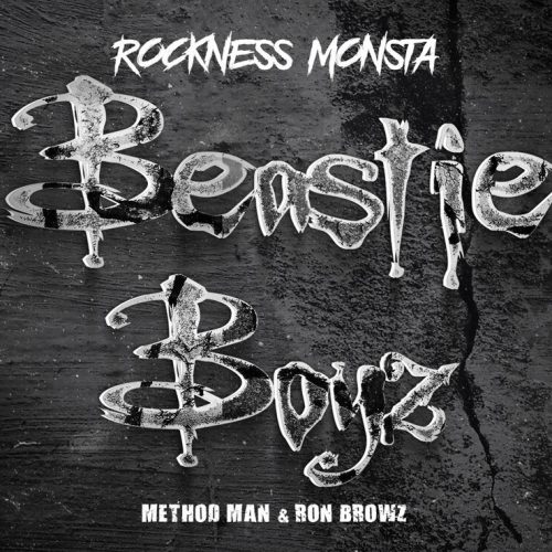Rockness Monsta x Method Man x Ron Browz — «Beastie Boyz»