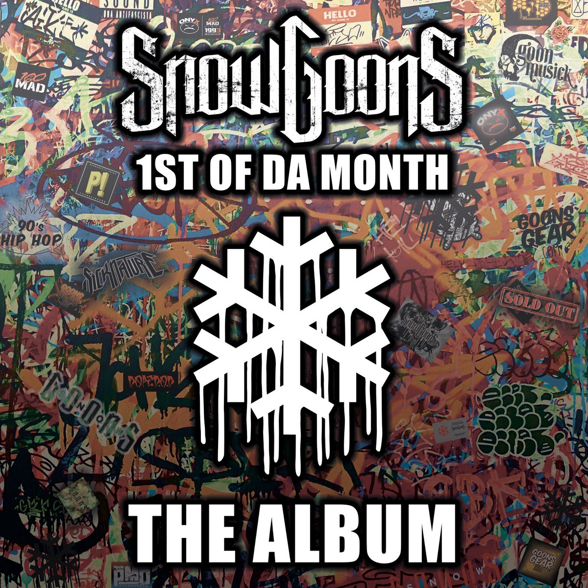 Snowgoons — «1st of Da Month»