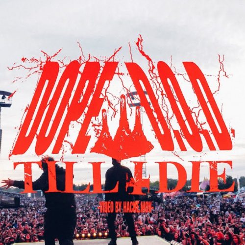 Dope D.O.D. — «Till I Die»
