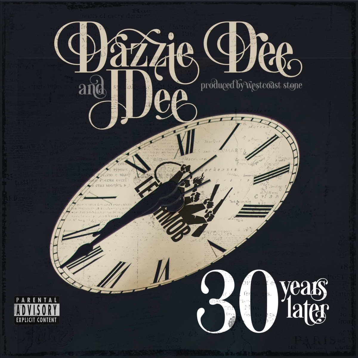 Dazzie Dee — «30 Years Later» (feat. WestCoast Stone & J-Dee)