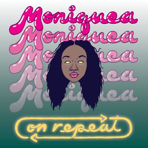 Moniquea — «On Repeat»
