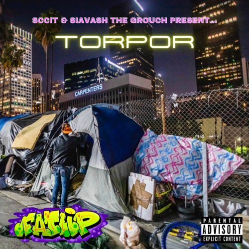 Fatlip — «Sccit & Siavash The Grouch Present… Torpor»