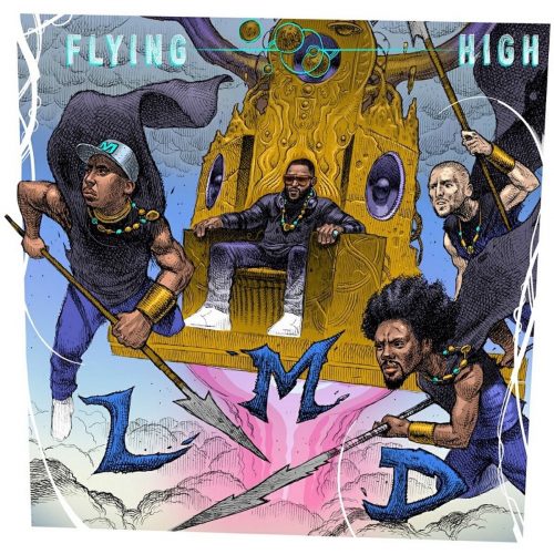 LMD (LMNO, MED, Declaime) & Madlib — «Flying High»