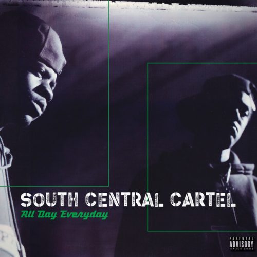 South Central Cartel — «All Day Everyday» (25th Anniversary Edition)