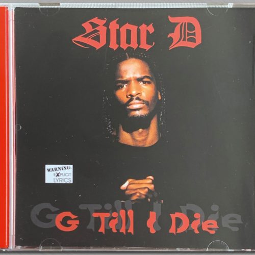 Star D — «G Till I Die»