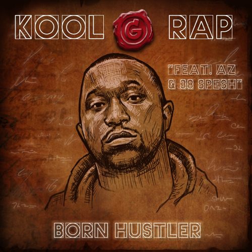 Kool G Rap — «Born Hustler» (feat. AZ & 38 Spesh)