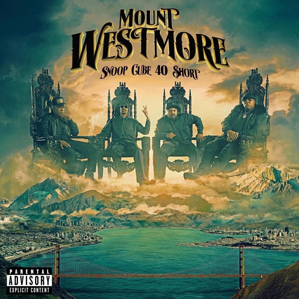 MOUNT WESTMORE (Snoop Dogg, Ice Cube, E-40 & Too $hort) — «SNOOP, CUBE, 40, SHORT»