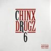 Chinx — «CR6 (Cocaine Riot 6)»
