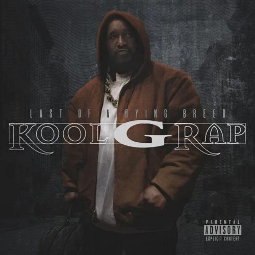 Kool G Rap — «Last Of A Dying Breed»
