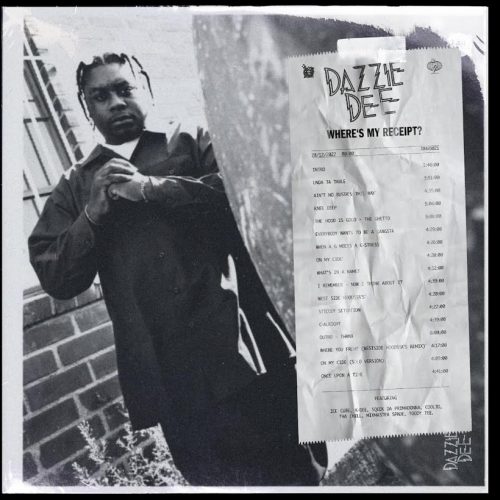 Dazzie Dee — «Where’s My Receipt?» (2022 Remastered Version)