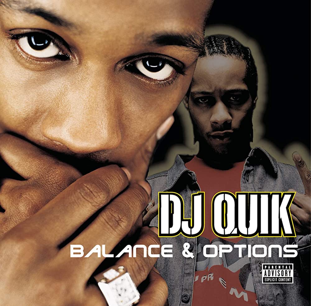 DJ Quik - «Balance An Options»