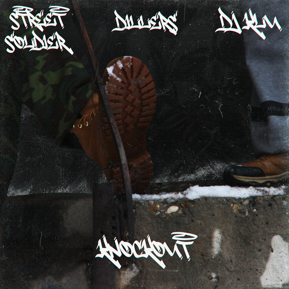 DILLERS (Street Soldier & Dj Klu) — «Knockout»